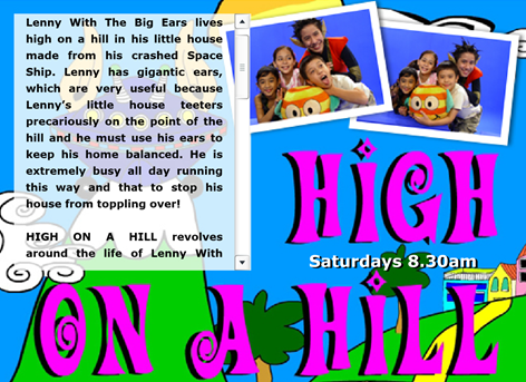 Kids Central Singapore: High On A Hill TV Program Information