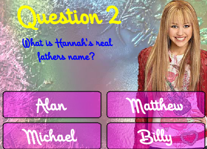 Hannah Montana Trivia