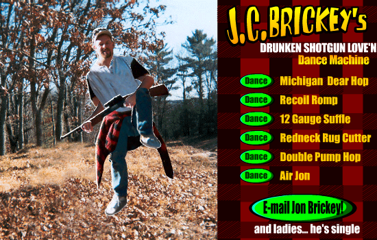J.C Brickey's Drunken Shotgun Love'n Dance Machine