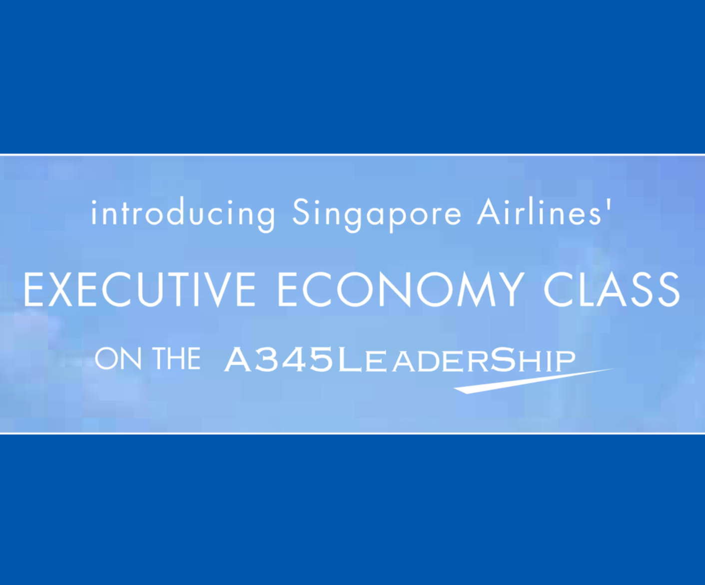 Singapore Airlines: 2004 Executive Economy Class Banner Ad