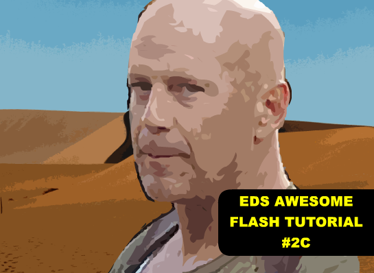 Ed's Awesome Flash Tutorial 2c