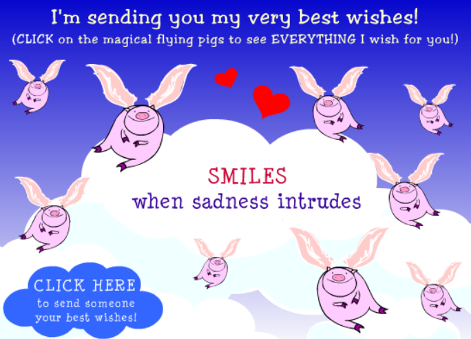 I'm Sending you my Very Best Wishes!