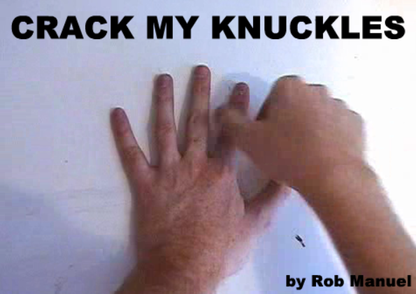 Crack My Knuckles