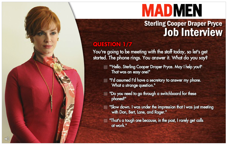 MadMen: Job Interview