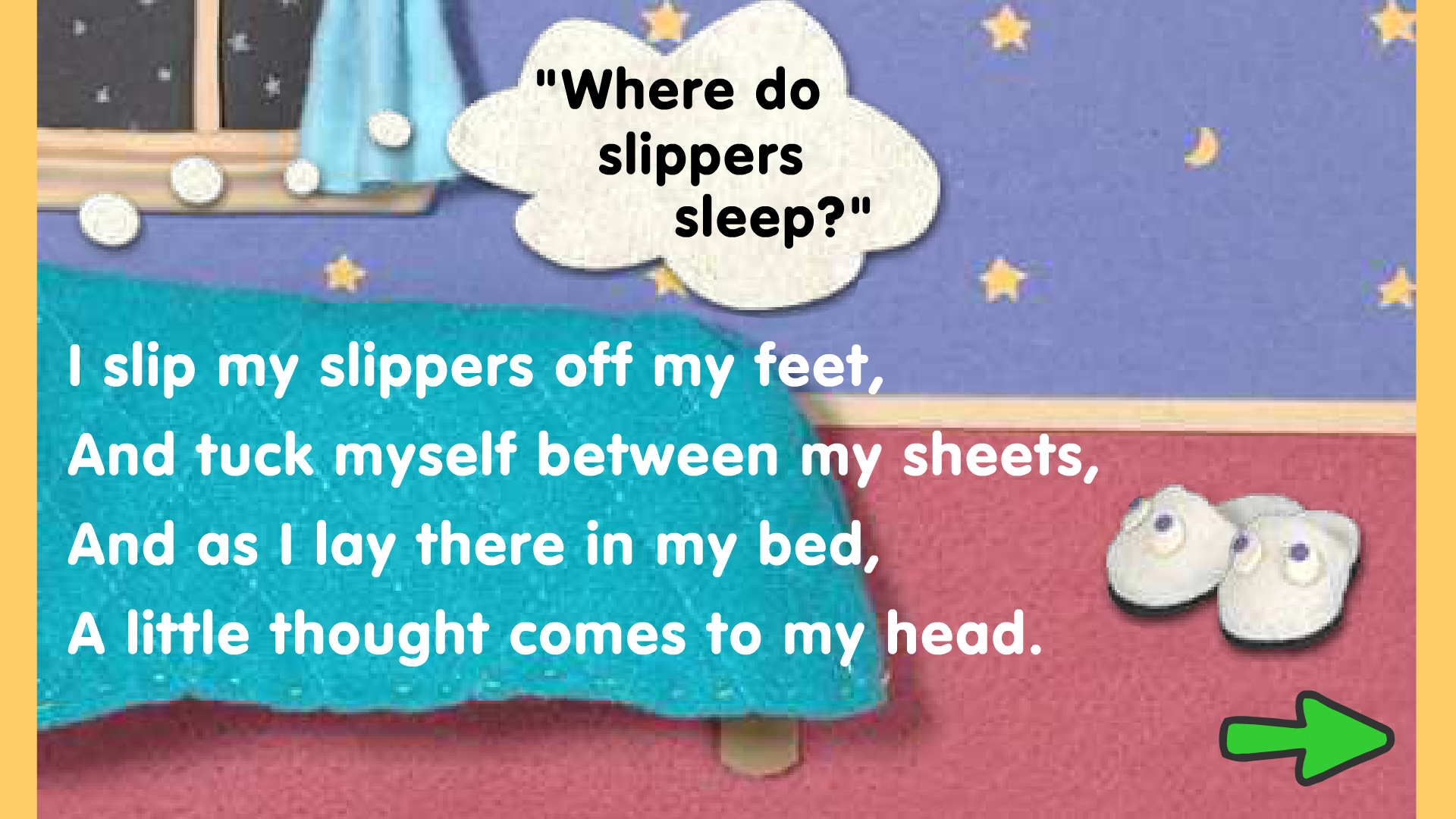 Where Do Slippers Sleep?